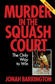 Murder in the Squash Court: The Only Way to Win