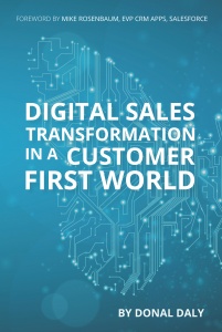 Digital Sales Transformation In a Customer First World