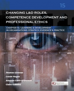 LDiO 15: Changing Learning & Development Roles, Competence Development and Professional Ethics