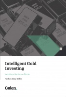 Intelligent Gold Investing (including a section on Bitcoin)