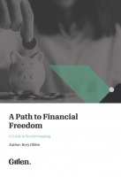 A Path to Financial Freedom: A Guide to Sound Investing